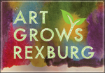 Art Grows Rexburg - Summerfest art competition