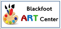 Blackfoot Art Center