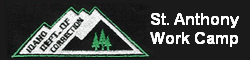 Saint Anthony Work Camp - Saint Anthony, Idaho